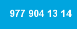 977 904 13 14 977 904 13 14